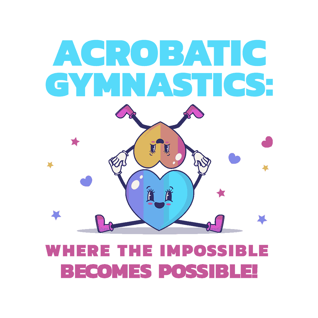 Acrobatic Gymnastics: Where the Impossible Becomes Possible