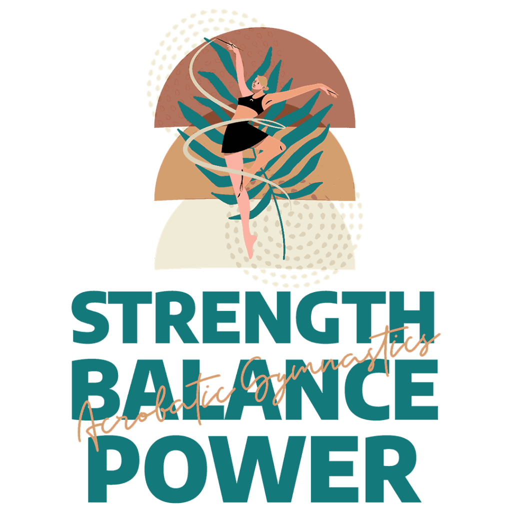 Strength, Balance, Power – Acrobatic Gymnastics – Style Print Labs